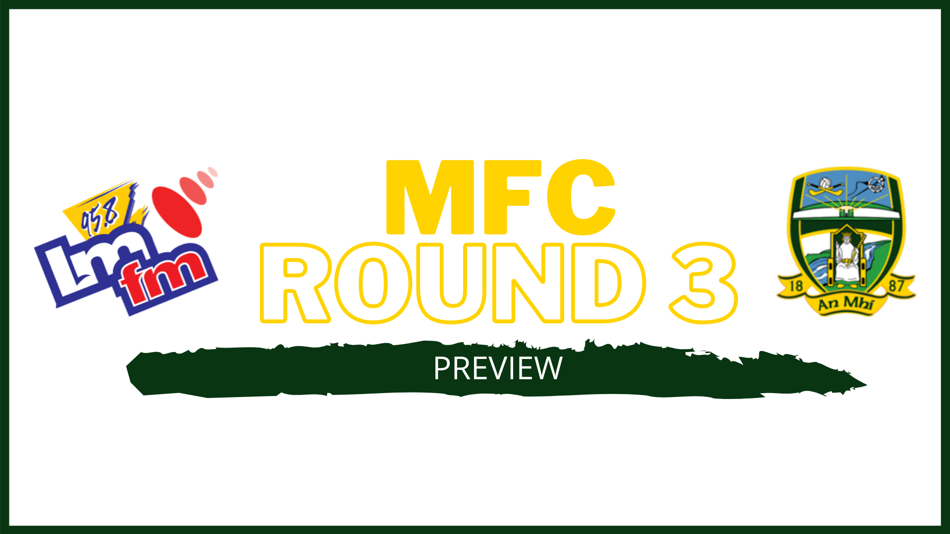 LMFM MFC Round 3 Preview