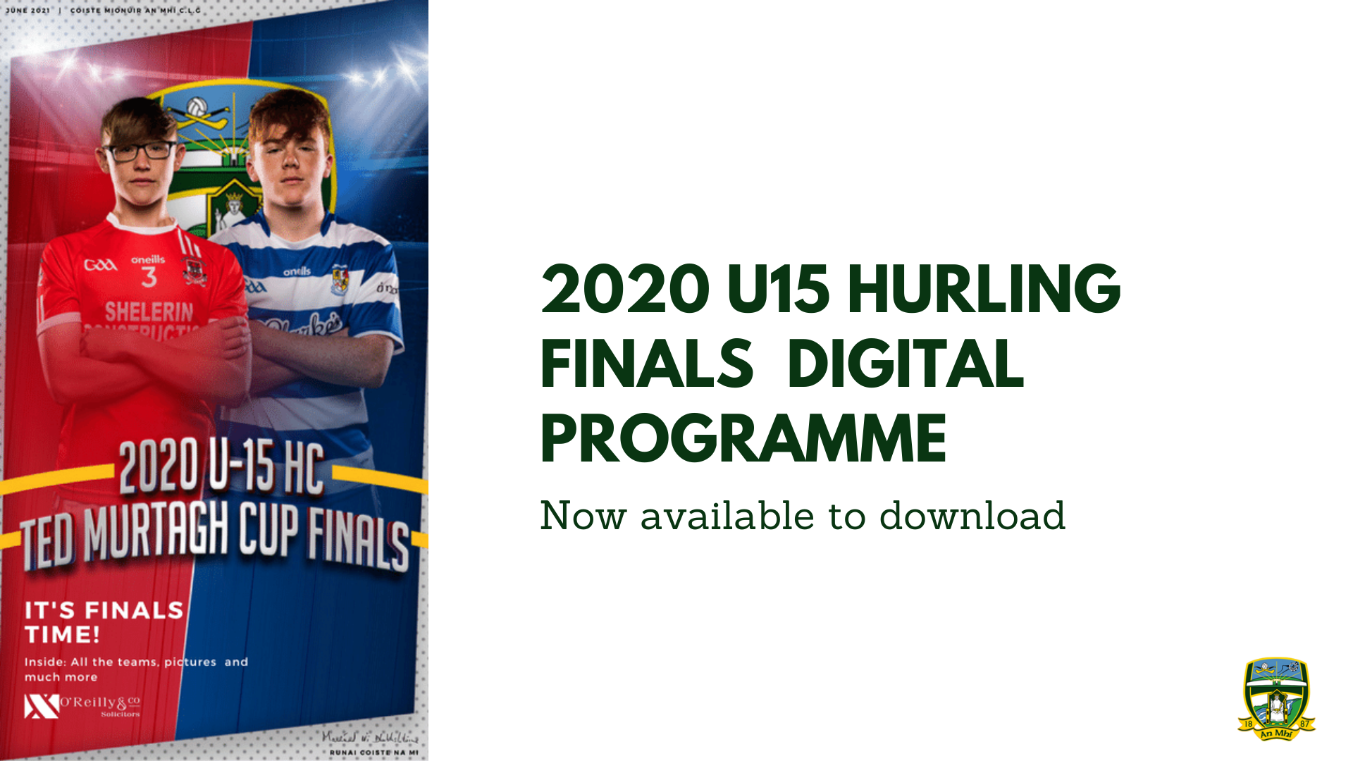 Download your U15 Hurling Finals Programme now