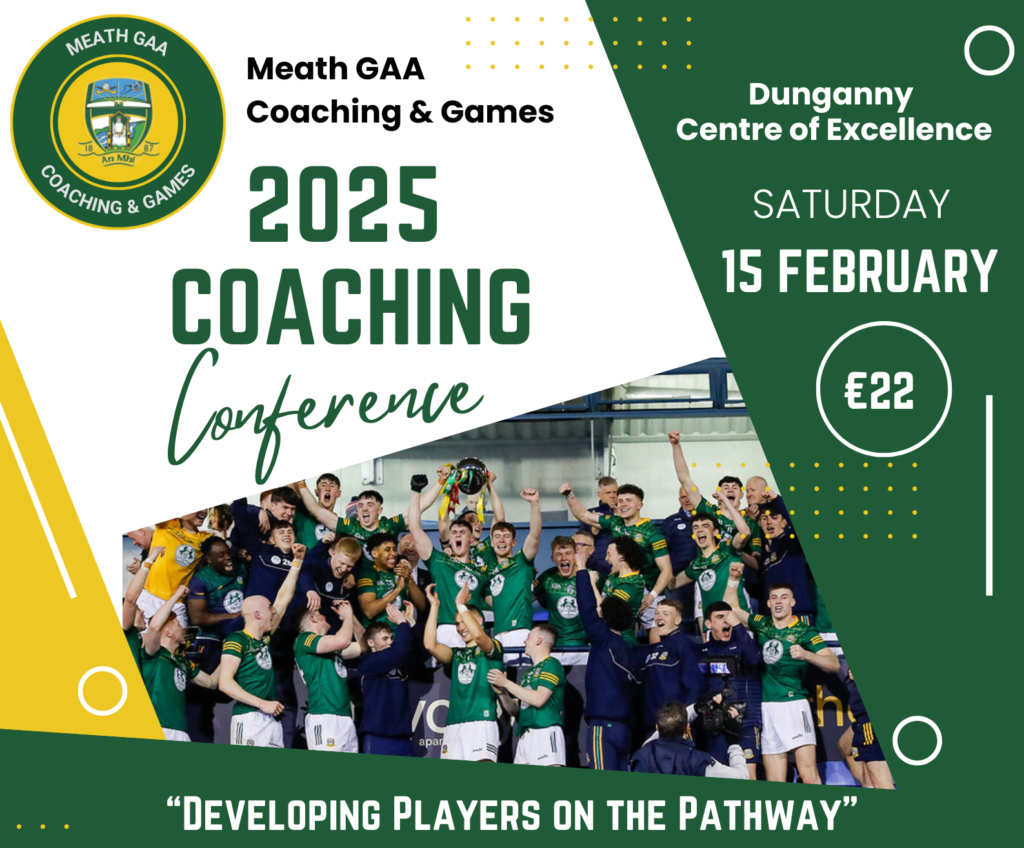New date for 2025 Meath GAA Coaching Conference