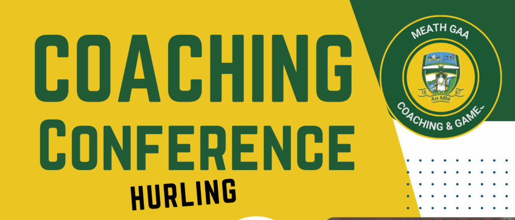 Meath GAA Hurling Coaching Conference