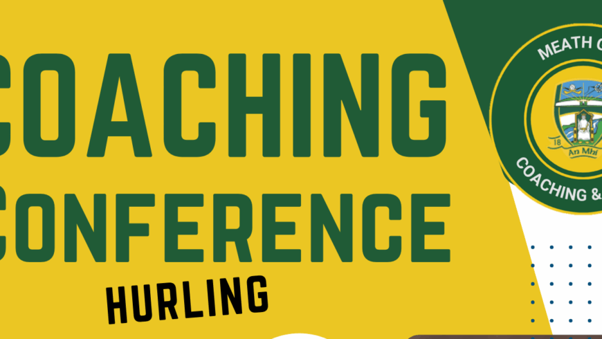 Meath GAA Hurling Coaching Conference