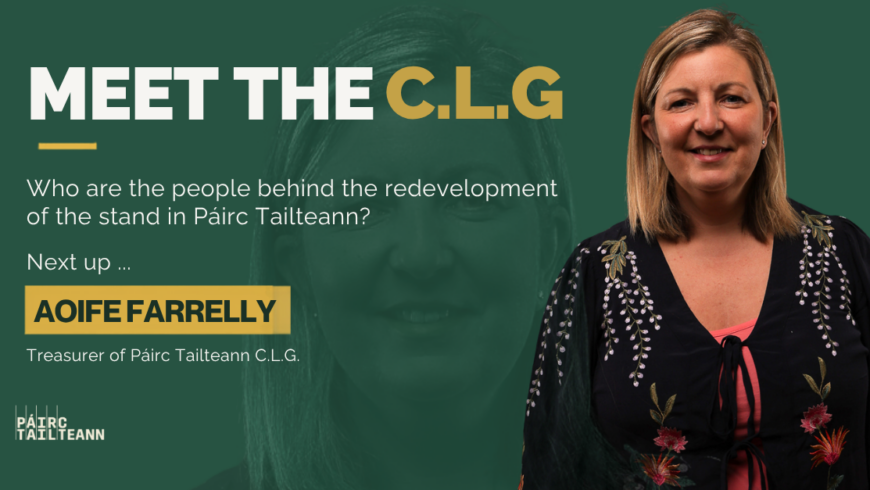 Meet Aoife Farrelly: Treasurer of Páirc Tailteann C.L.G.